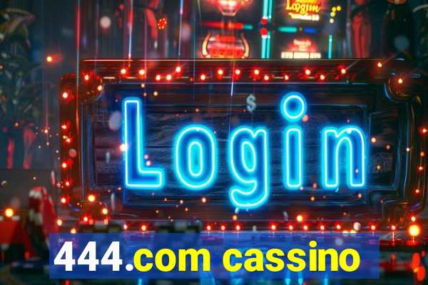 444.com cassino